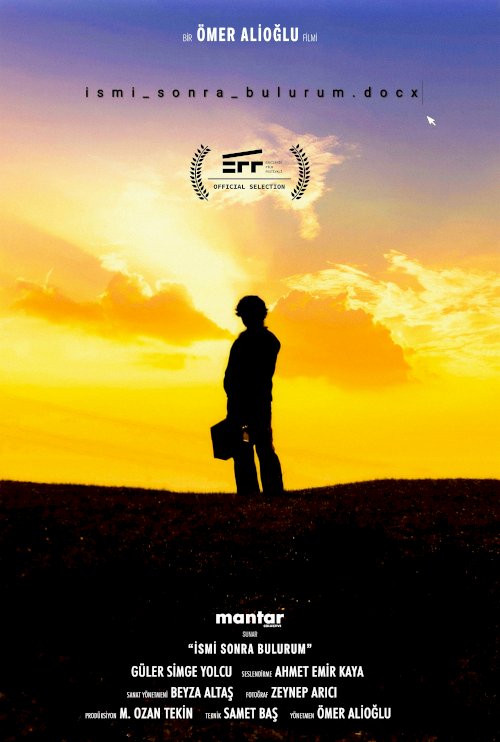 İsmi Sonra Bulurum - Movie Poster İsmi Sonra Bulurum - Movie Poster