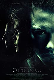 Of Them All - Movie Poster Of Them All - Movie Poster