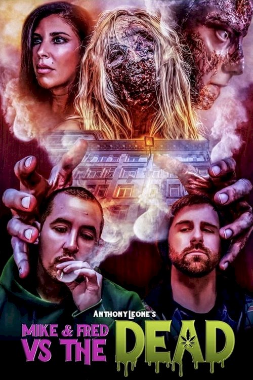 Mike & Fred vs The Dead - Movie Poster Mike & Fred vs The Dead - Movie Poster