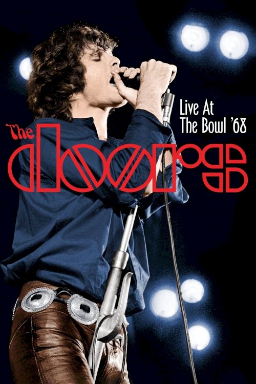 The Doors: Live at the Bowl '68 - Movie Poster The Doors: Live at the Bowl '68 - Movie Poster