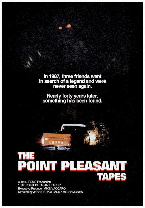 The Point Pleasant Tapes - Movie Poster The Point Pleasant Tapes - Movie Poster