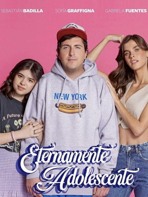 Eternamente adolescente - Movie Poster