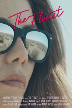 The Florist - Movie Poster The Florist - Movie Poster