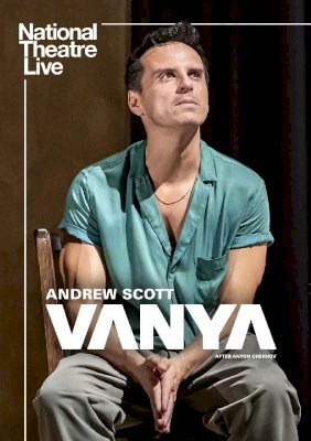 National Theatre Live: Vanya - Movie Poster National Theatre Live: Vanya - Movie Poster