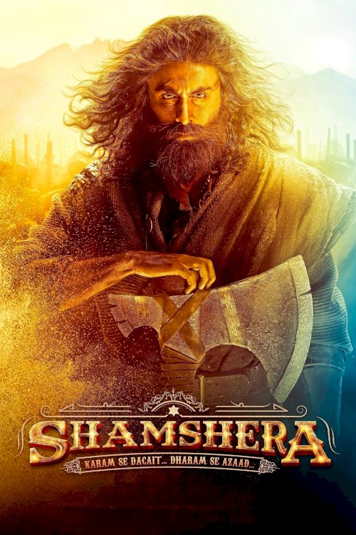 Shamshera - Movie Poster Shamshera - Movie Poster