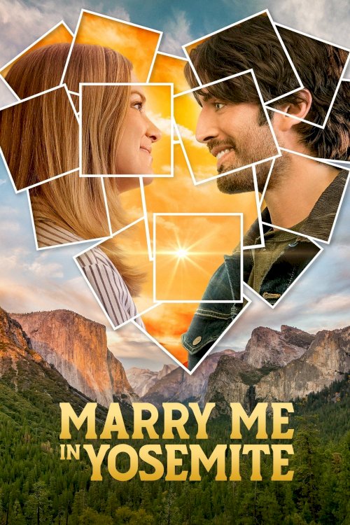 Marry Me in Yosemite - Movie Poster