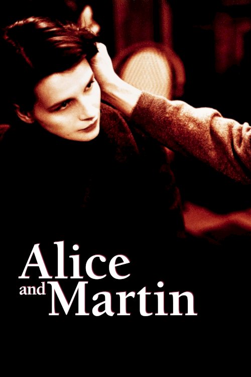 Alice and Martin - Movie Poster Alice and Martin - Movie Poster