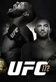 UFC 172: Jones vs. Teixeira - Movie Poster UFC 172: Jones vs. Teixeira - Movie Poster