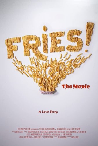 Fries! The Movie - Movie Poster Fries! The Movie - Movie Poster