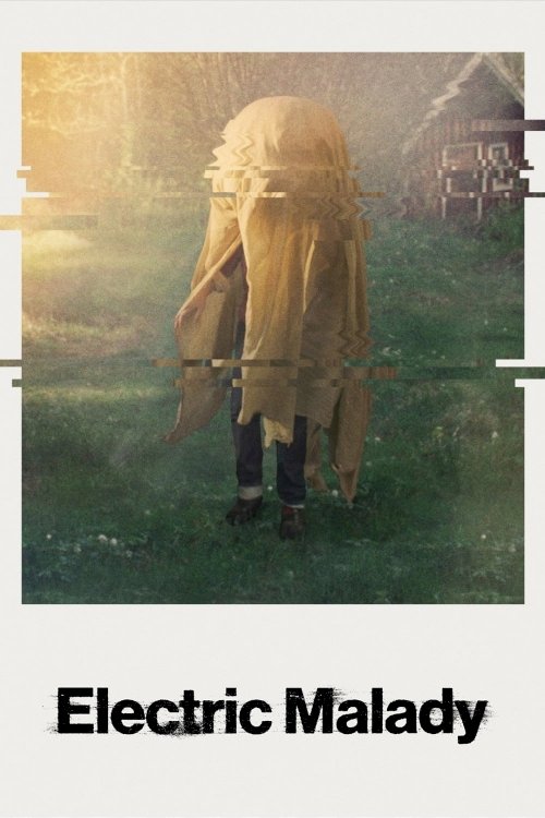 Electric Malady - Movie Poster Electric Malady - Movie Poster