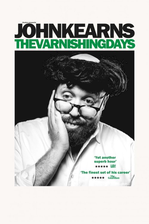 John Kearns: The Varnishing Days - Movie Poster John Kearns: The Varnishing Days - Movie Poster