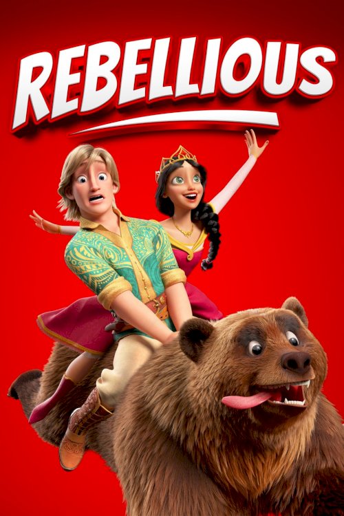 Rebellious - Movie Poster Rebellious - Movie Poster