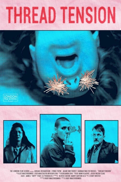 Thread Tension - Movie Poster Thread Tension - Movie Poster