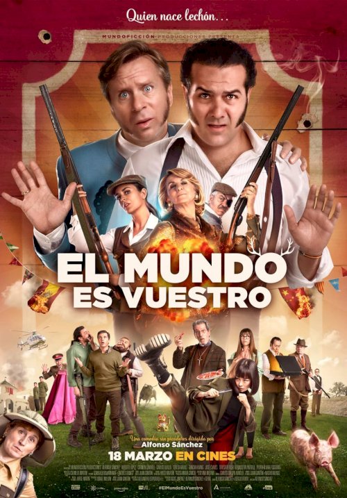 El mundo es vuestro - Movie Poster