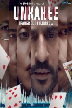 Unkahee - Movie Poster Unkahee - Movie Poster