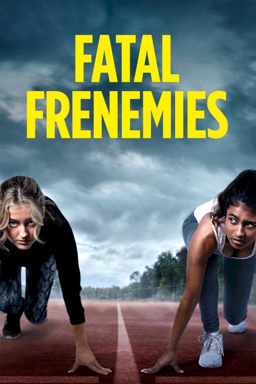 Fatal Frenemies - Movie Poster Fatal Frenemies - Movie Poster