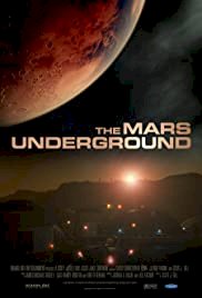 The Mars Underground - Movie Poster The Mars Underground - Movie Poster
