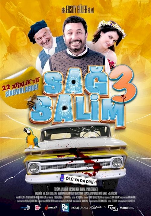 Sağ Salim 3: Ölü ya da Diri - Movie Poster Sağ Salim 3: Ölü ya da Diri - Movie Poster