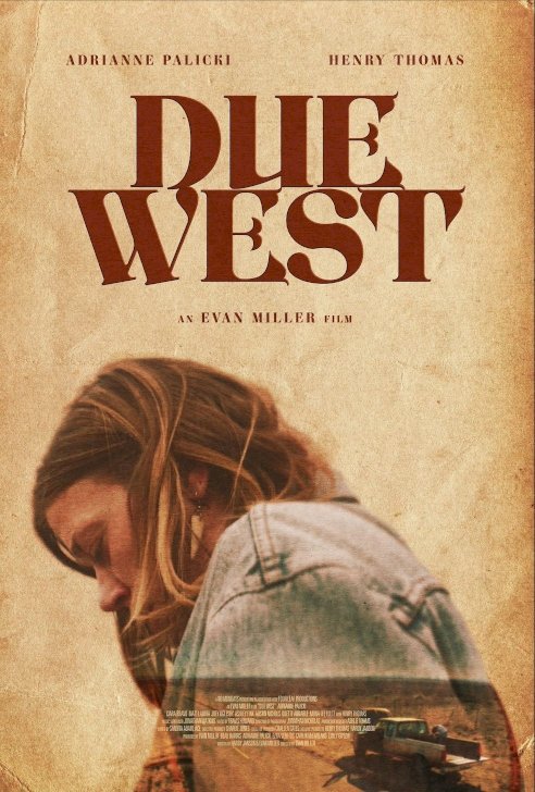 Due West - Movie Poster Due West - Movie Poster