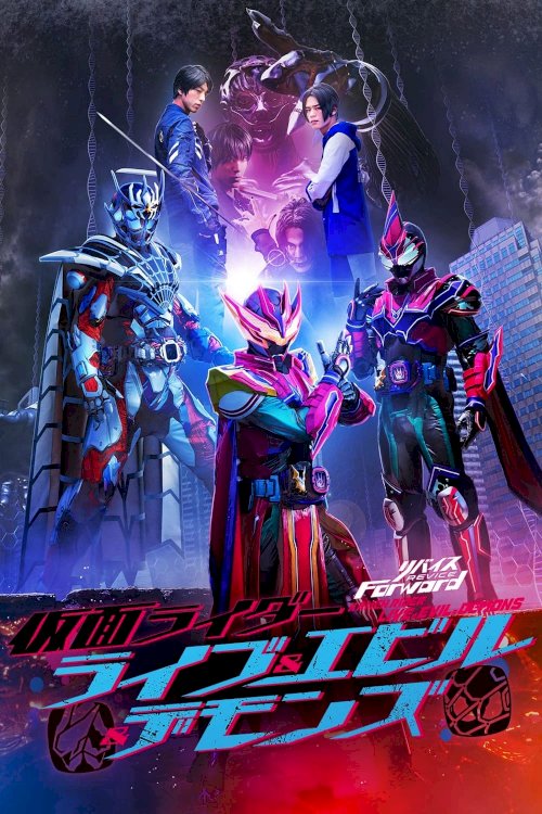 Revice Forward: Kamen Rider Live & Evil & Demons - Movie Poster Revice Forward: Kamen Rider Live & Evil & Demons - Movie Poster