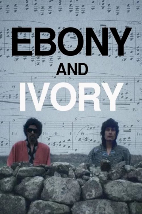 Ebony and Ivory - Movie Poster Ebony and Ivory - Movie Poster