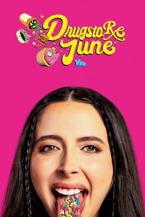 Drugstore June - Movie Poster Drugstore June - Movie Poster