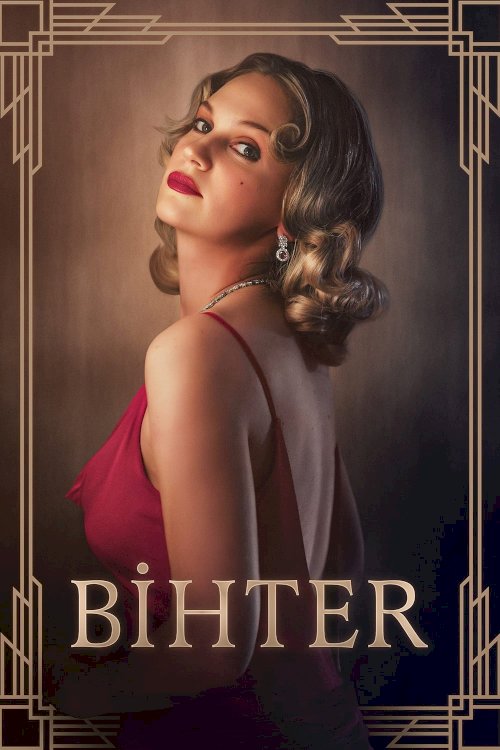 Bihter: A Forbidden Passion - Movie Poster Bihter: A Forbidden Passion - Movie Poster