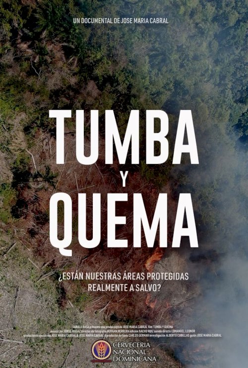Tumba y Quema - Movie Poster Tumba y Quema - Movie Poster