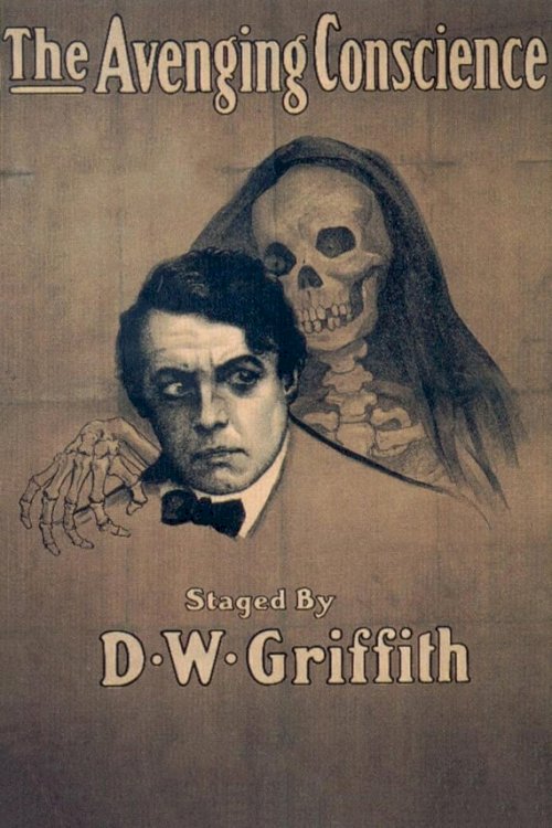 The Avenging Conscience: or 'Thou Shalt Not Kill' - Movie Poster