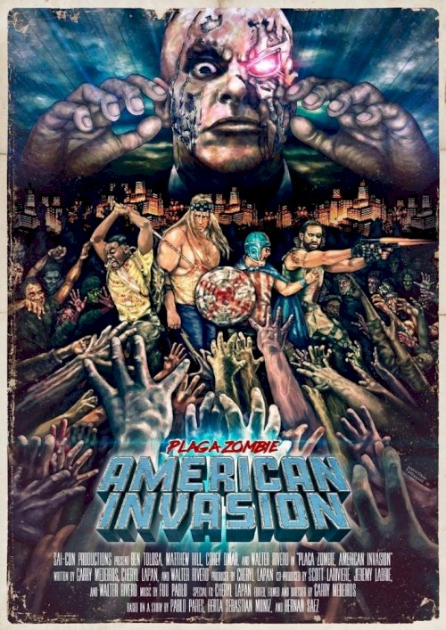 Plaga Zombie: American Invasion - Movie Poster Plaga Zombie: American Invasion - Movie Poster