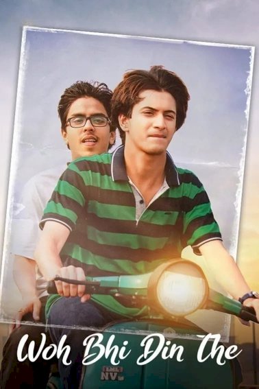 Woh Bhi Din The - Movie Poster Woh Bhi Din The - Movie Poster