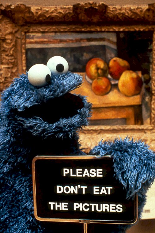 Don't Eat the Pictures: Sesame Street at the Metropolitan Museum of Art - Movie Poster Don't Eat the Pictures: Sesame Street at the Metropolitan Museum of Art - Movie Poster