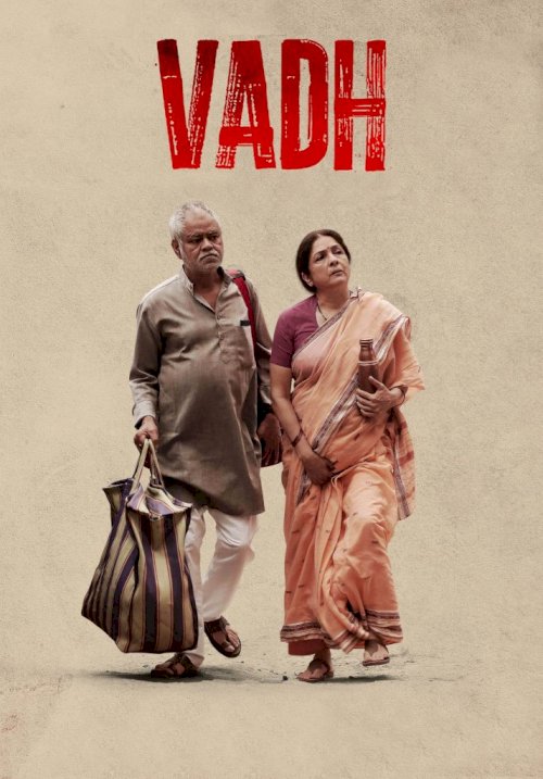 Vadh - Movie Poster Vadh - Movie Poster