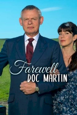 Farewell Doc Martin - Movie Poster Farewell Doc Martin - Movie Poster