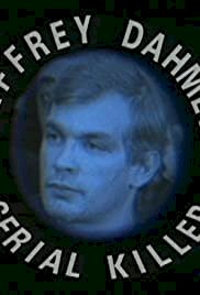 The Trial of Jeffrey Dahmer: Serial Killer - Movie Poster The Trial of Jeffrey Dahmer: Serial Killer - Movie Poster