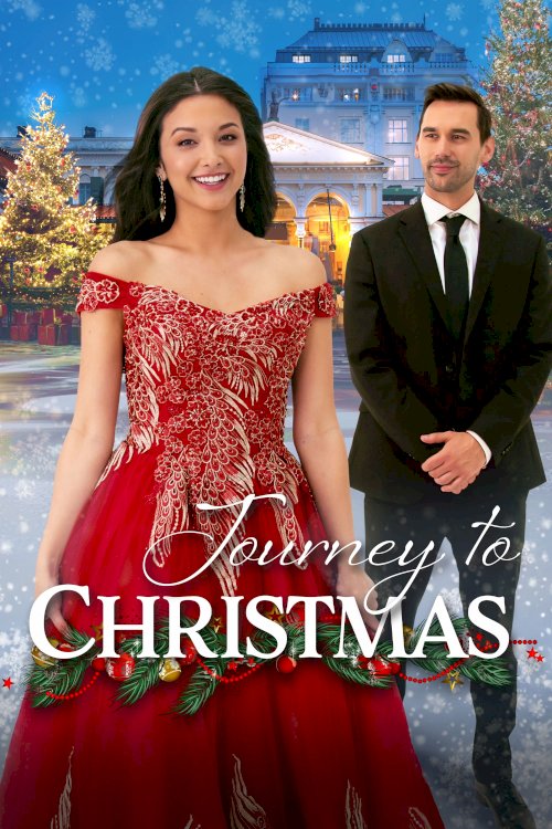 Journey to Christmas - Movie Poster Journey to Christmas - Movie Poster