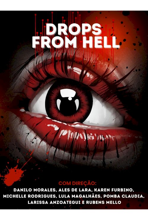 Drops from the hell - Movie Poster Drops from the hell - Movie Poster