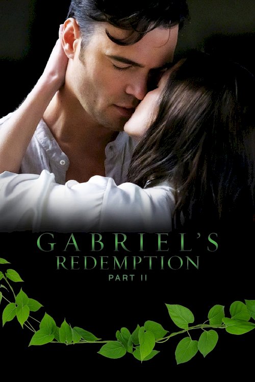 Gabriel's Redemption: Part II - Movie Poster Gabriel's Redemption: Part II - Movie Poster