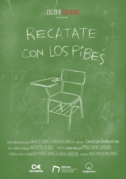 Recatate con los pibes - Movie Poster