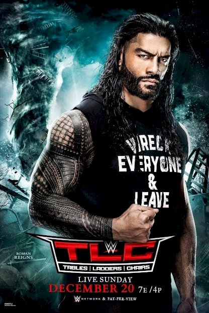 WWE TLC: Tables, Ladders & Chairs 2020 - Movie Poster WWE TLC: Tables, Ladders & Chairs 2020 - Movie Poster