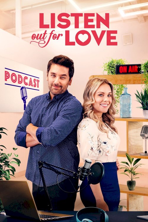 Listen Out For Love - Movie Poster Listen Out For Love - Movie Poster