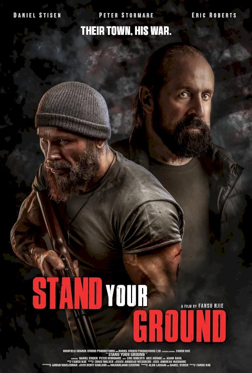 Stand Your Ground - Movie Poster Stand Your Ground - Movie Poster