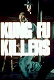Kung Fu Killers - Movie Poster