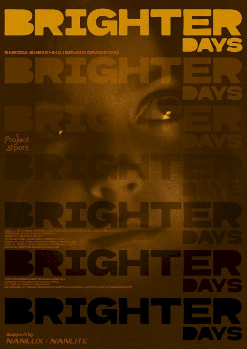 Brighter Days - Movie Poster Brighter Days - Movie Poster