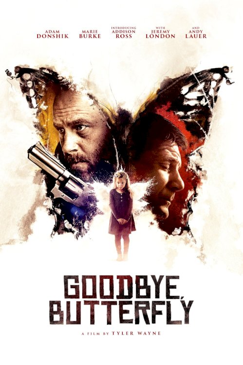 Goodbye, Butterfly - Movie Poster Goodbye, Butterfly - Movie Poster