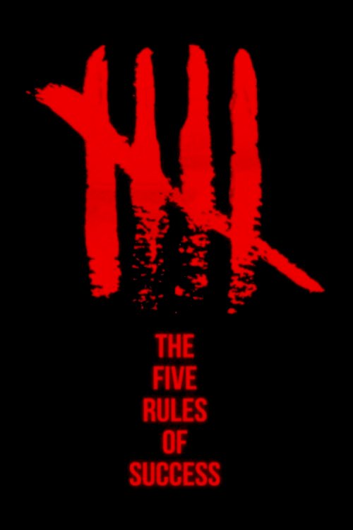 The Five Rules Of Success - Movie Poster The Five Rules Of Success - Movie Poster