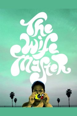 The Wife Master - Movie Poster The Wife Master - Movie Poster