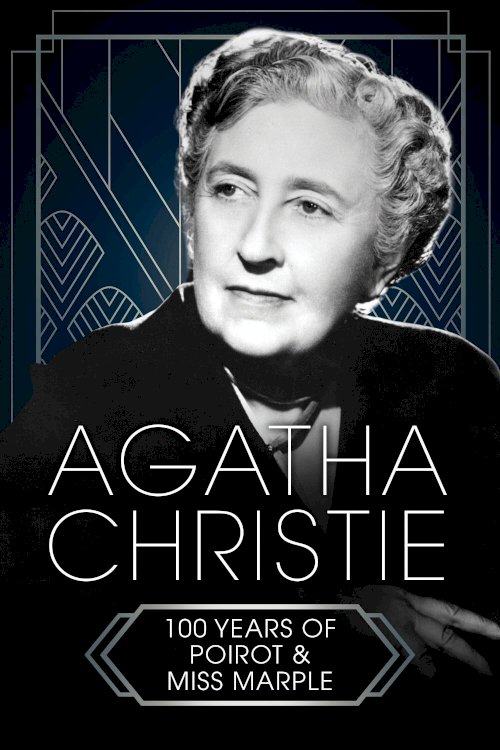 Agatha Christie: 100 Years of Poirot and Miss Marple - Movie Poster Agatha Christie: 100 Years of Poirot and Miss Marple - Movie Poster