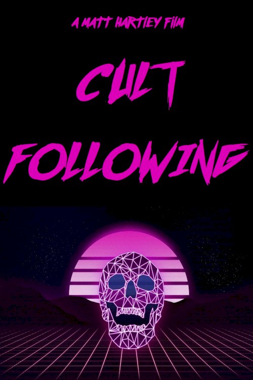 Cult Following - Movie Poster Cult Following - Movie Poster