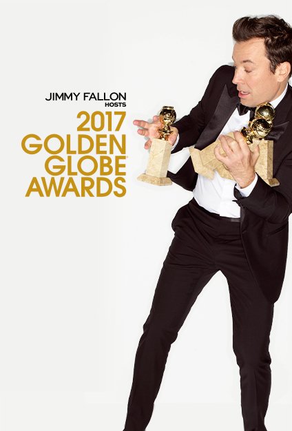 74th Golden Globe Awards - Movie Poster 74th Golden Globe Awards - Movie Poster